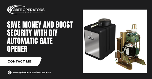 Save Money and Boost Security With DIY Automatic Gate Opener
