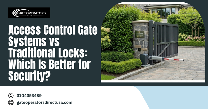 Access Control Systems vs Traditional Locks