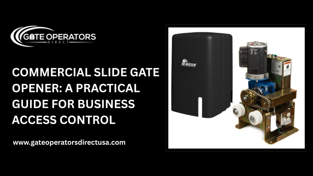 Commercial Slide Gate Opener for Secure & Efficient Access