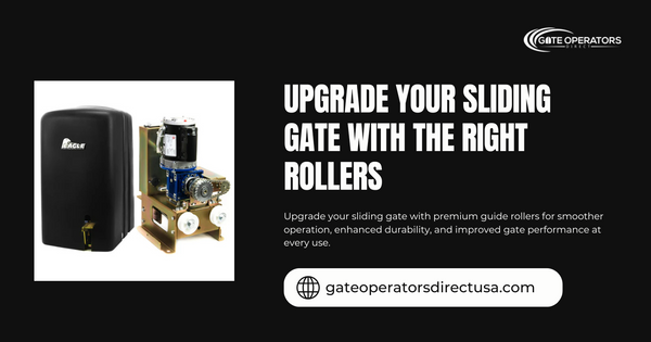 Upgrade Your Sliding Gate With the Right Rollers